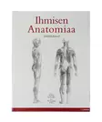 ihmisen_anatomiaa_taiteilijalle_kirja.jpg - Taide- ja kulttuurikirjat - A00000112 - 1