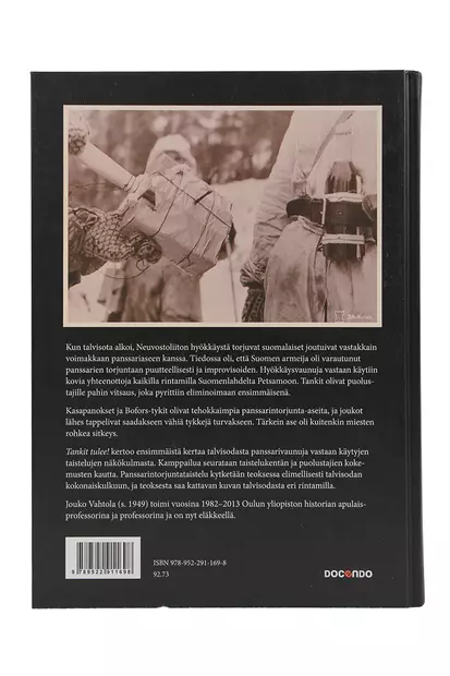 Jouko_Vahtola_Tankit_tulee_kirja_kuva2.jpg - Historiakirjat - A00000574 - 2