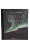 Tuulessa_roihuaa_maa_kirja.jpg - Tietokirjat ja oppaat - A00000334 - 1