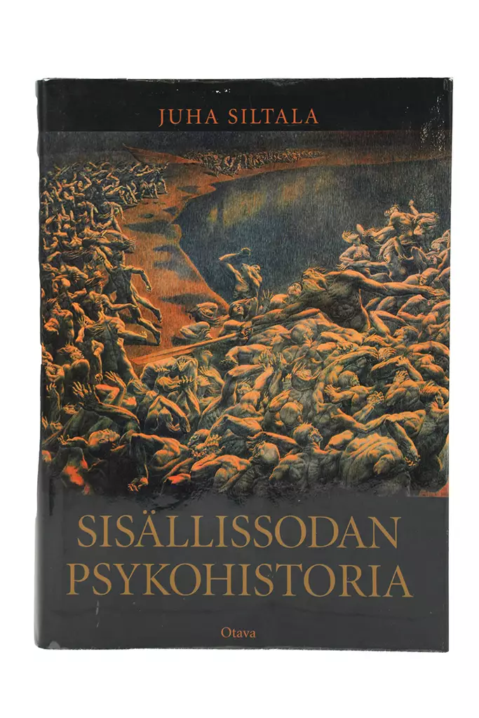 Sisallissodan_psykohistoria_Juha_Siltala_kirja.jpg - Historiakirjat - A00000576 - 1